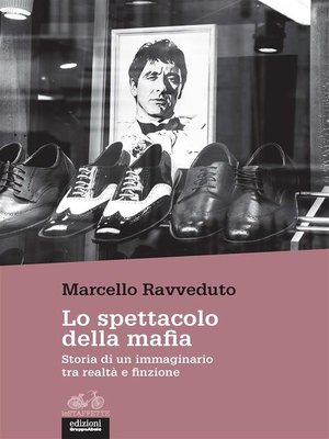 cover image of Lo spettacolo della mafia